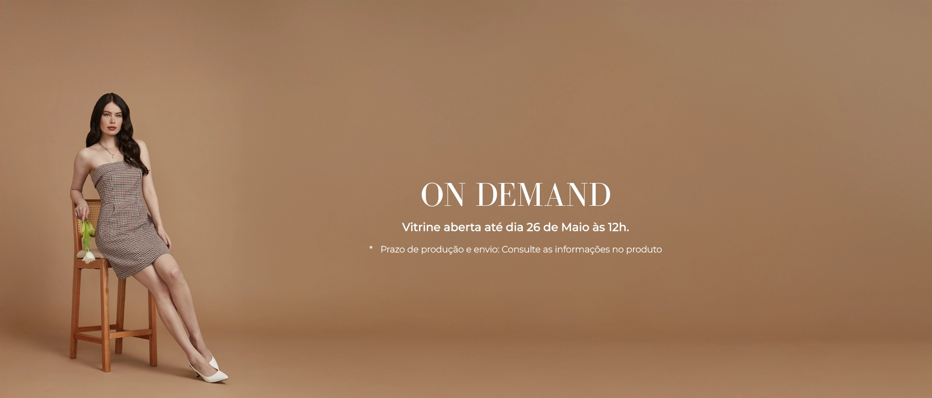 On Demand - Confira as peças disponíveis 