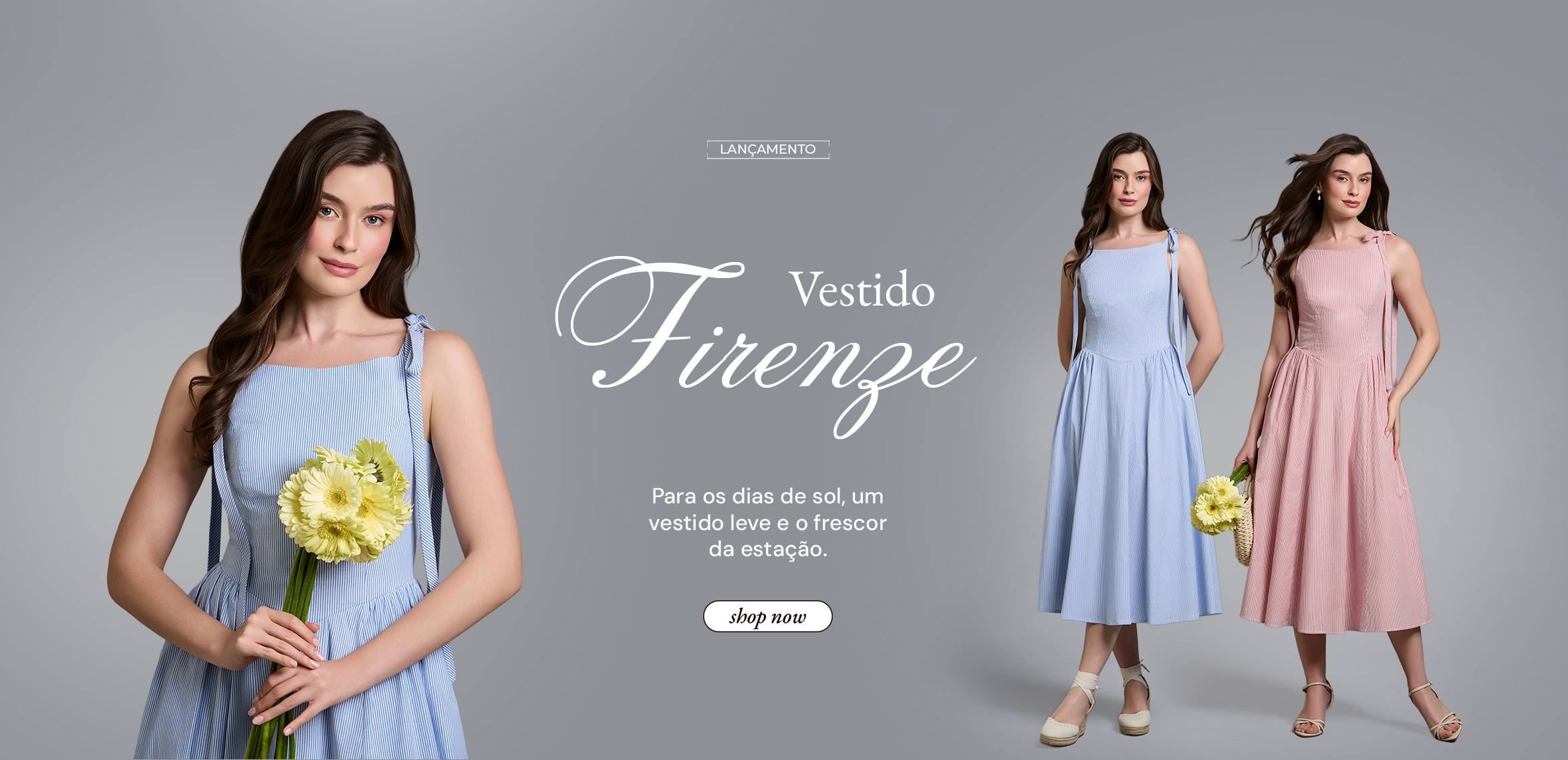 Home - Lançamento Vestido Firenze